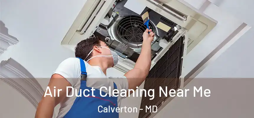  Air Duct Cleaning Near Me Calverton - MD