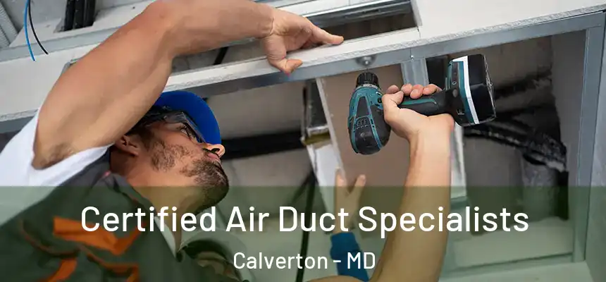  Certified Air Duct Specialists Calverton - MD